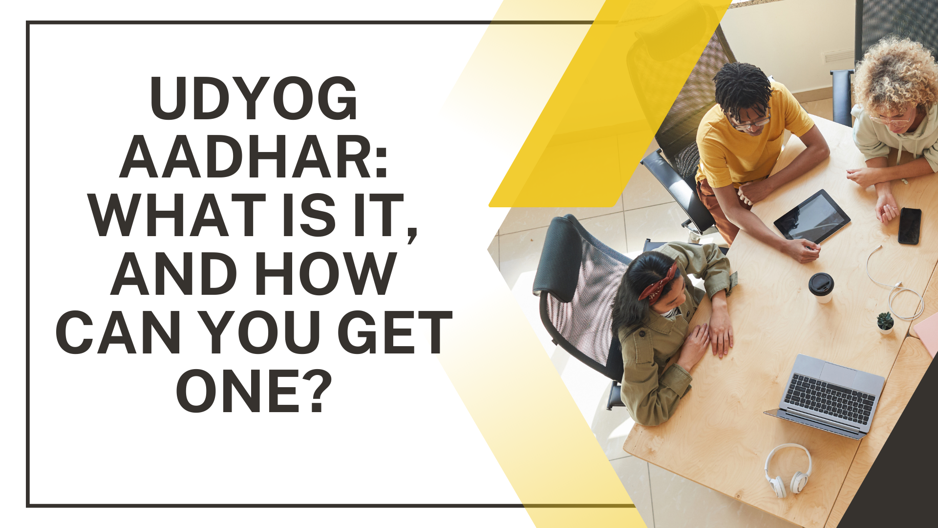 Udyog Aadhar What is it, and how can you get one